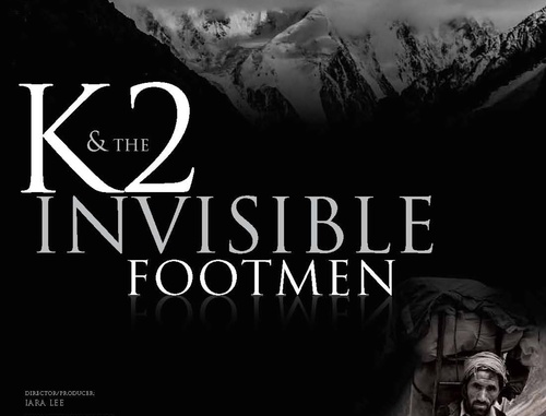 K2 and the Invisible Footmen